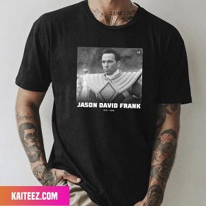 Jason David Frank The Original Green Power Ranger Rest In Peace 1973 – 2022 Fan Gifts T-Shirt