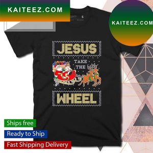 Jesus Take The Wheel Tacky Christmas T-shirt