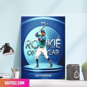 Julio Rodriguez Is The 2022 AL Rookie Of The Year MLB Poster