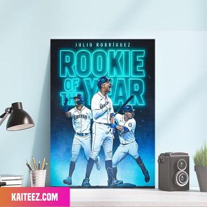 Julio Rodriguez Seattle Mariners Rookie Of The Year Poster