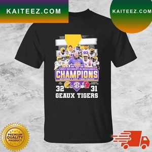 LSU Geaux Tigers Football 2022 First Saturday On November Champions T-Shirt