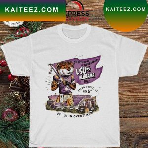 LSU vs Alabama 1st saturday in november 2022 T-shirt