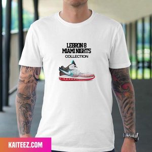 LeBron 8 Miami Nights Collection Fan Gifts T-Shirt