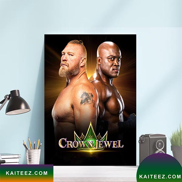 Lesnar Lashley II Brock Lesnar Clashes With Bobby Lashley WWE Crown Jewel Poster