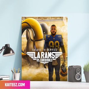Los Angeles Rams As Maverick Get Up It Is Gameday Poster