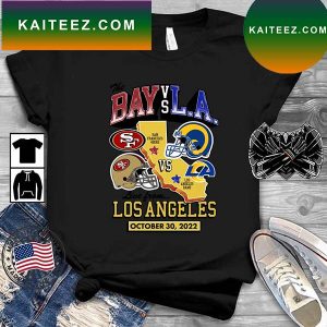 Los Angeles Rams vs San Francisco 49ers NFL October 30 2022 Game Day Matchup T-Shirt