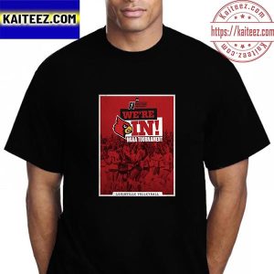 Louisville Volleyball We’re In NCAA Tournament Volleyball Championship Vintage T-Shirt