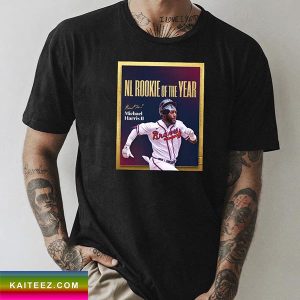 Micheal Harris II NL Rookie Of The Year Atlanta Braves Fan Gifts T-Shirt