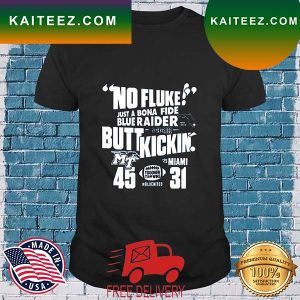 Middle Tennessee Blue Raiders No Fluke Just A Bona Fide Blue Raider Butt Kickin T-shirt