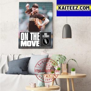 Mike Clevinger On The Move Chicago White Sox MLB Art Decor Poster Canvas