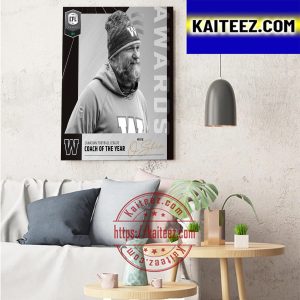 Mike OShea Is 2022 CFL Coach Of The Year Art Decor Poster Canvas