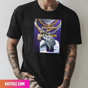 Minnesota Vikings Is Winner Iced Up Fan Gifts T-Shirt