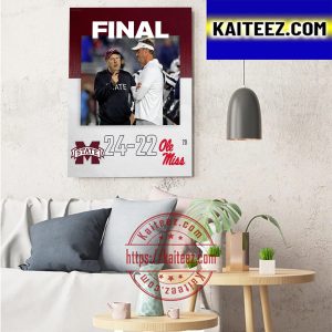 Mississippi State Wins The Egg Bowl Beating Ole Miss 24-22 Art Decor Poster Canvas