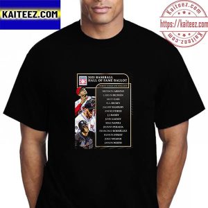National 2023 Baseball Hall Of Fame Ballot Vintage T-Shirt