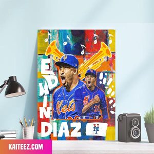 New York Mets Edwin Diaz Let The Music Play Poster