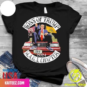 Nice Donald Trump Sons of Trump Maga Chapter 2024 Fan Gifts T-Shirt