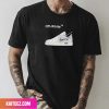 Nike Air Force 1 Low NOCTA Certified Lover Boy Fan Gifts T-Shirt