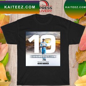 Official Kevin Harvick consecutive top 10s at a track T-shirt