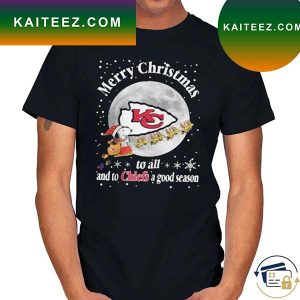 Official kansas city Chiefs football merry Christmas to all and to Chiefs a good season Christmas T-shirt