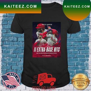 Philadelphia Phillies Bryce Harper 11 Extra Base Hits T-shirt