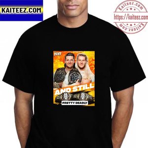 Pretty Deadly Kit Wilson And Elton Prince And Still WWE NXT Tag Team Champions Vintage T-Shirt
