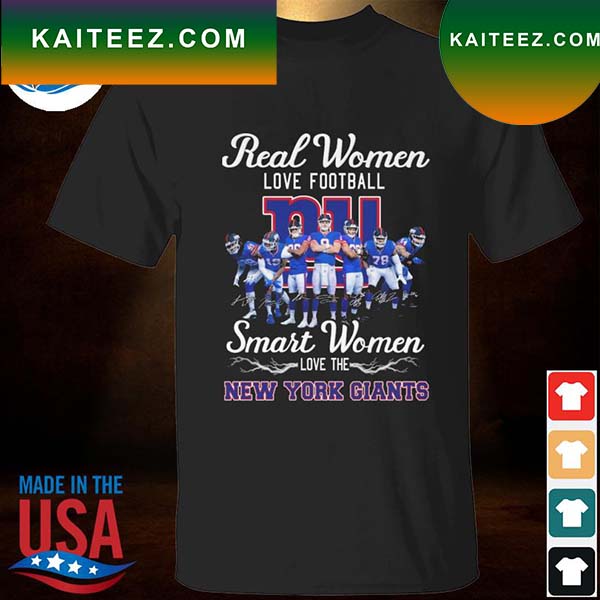 Real women love football smart women love the New York Giants signatures  2022 T-shirt - Kaiteez