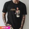 Remembering Chadwick Boseman Today Fan Gifts T-Shirt