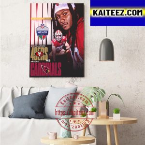 San Francisco 49ers Vs Arizona Cardinals On Monday Night Football NFL Mexico Game Art Decor Poster Canvas