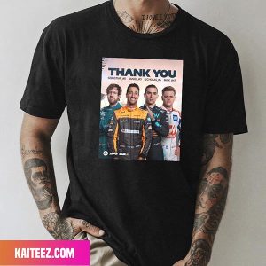 Sebastian Vettel x Daniel Ricciardo x Nicholas Latifi x Mick Schumacher F1 2022 Game Thank You Fan Gifts T-Shirt