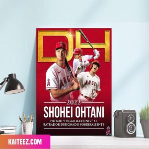 Shohei Ohtani 2022 Edgar Martinez Award Poster