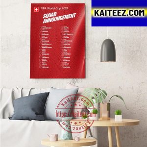 Switzerland 2022 FIFA World Cup Squad Art Decor Poster Canvas