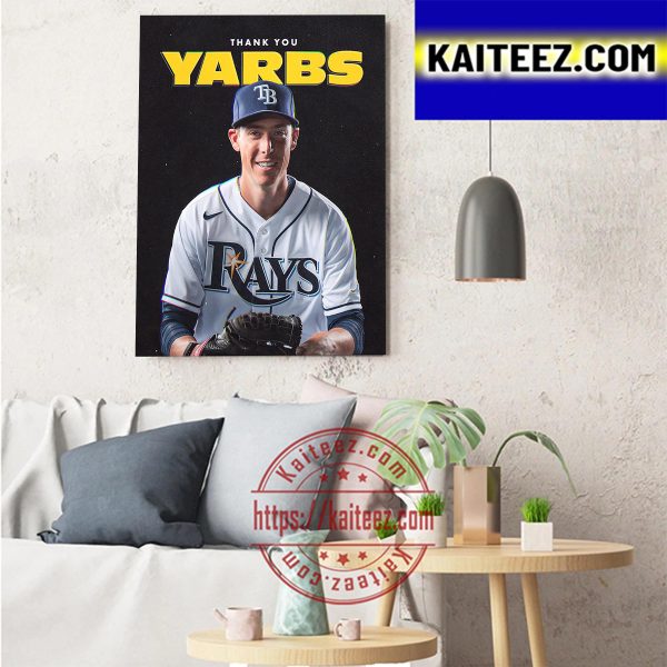 Tampa Bay Rays Thank You For Everything Yarbs Ryan Yarbrough MLB Art Decor Poster Canvas