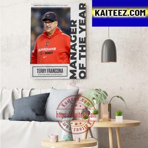 Terry Francona Cleveland Guardians 2022 AL Manager Of The Year Art Decor Poster Canvas