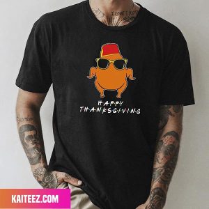 Thanksgiving For Friends Funny Turkey Fan Gifts T-Shirt