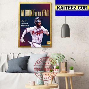 The Atlanta Braves Michael Harris II Is 2022 NL Rookie Of The Year Art Decor Poster Canvas