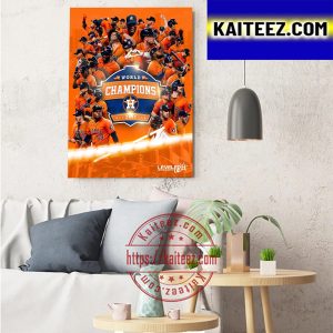 The Houston Astros Are 2022 World Champions Art Decor Poster Canvas