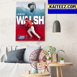 The Los Angeles Angels Jared Walsh 2022 Heartand Hustle Award Art Decor Poster Canvas