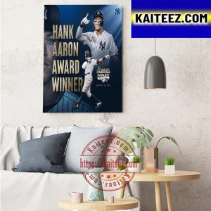 The New York Yankees Aaron Judge Is AL Winner 2022 Hank Aaron Award Art Decor Poster Canvas