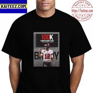 Tom Brady 100K Career Passing Yards In Regular Season And Postseason Vintage T-Shirt