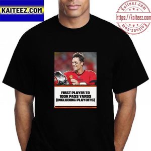 Tom Brady First NFL Player To 100K Career Passing Yards Vintage T-Shirt