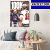Tom Brady Is First Player In NFL History To Reach 100K Career Passing Yards Art Decor Poster Canvas