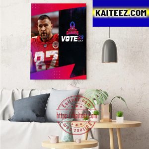Travis Kelce NFL Pro Bowl Games Vote 23 Art Decor Poster Canvas