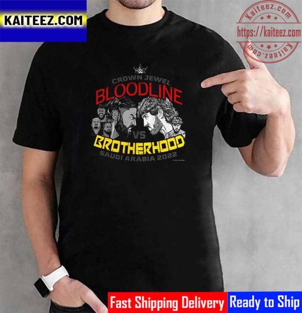 WWE Crown Jewel Bloodline Vs Brotherhood Saudi Arabia 2022 Vintage T-Shirt