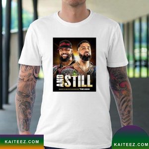 WWE Tag Team Champions The Usos WWE Crown Jewel And Still Fan Gifts T-Shirt