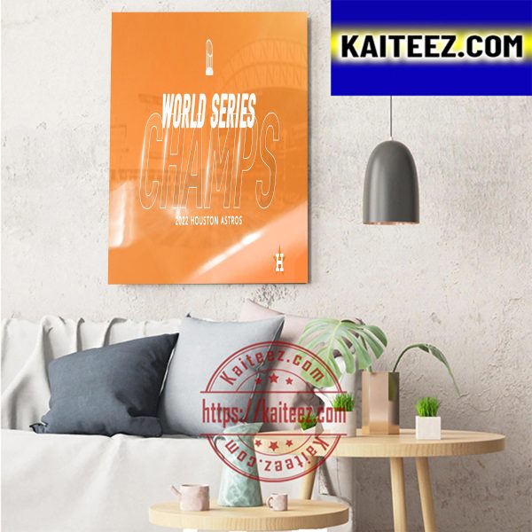 World Series Champions 2022 Houston Astros Art Decor Poster Canvas