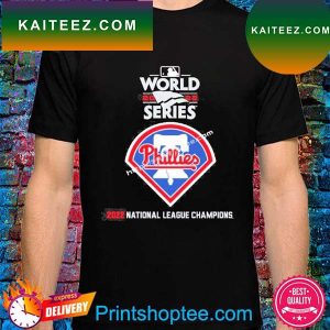World Series Philadelphia Phillies 2022 National League Champions T-Shirt