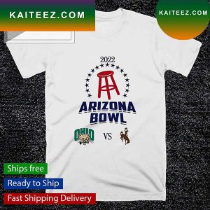 2022 Arizona Bowl Ohio Bobcats and Wyoming Cowboys T-shirt
