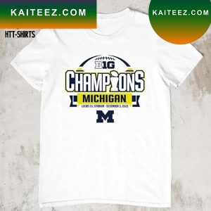 2022 Big Ten Football Conference Champions Michigan Wolverines T-shirt