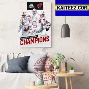 2022 Guaranteed Rate Bowl Champions Are Wisconsin Football Art Decor Poster Canvas