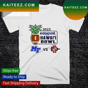 2022 Hawaii Bowl Middle Tennessee State Blue Raiders vs San Diego State Aztecs T-shirt